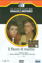 Gli sceneggiati RAI: Il fauno Di Marmo