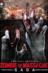 Zombie Massacre Saga (2 Dvd - NO SLIPCASE)