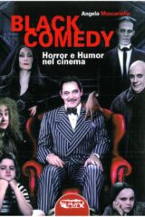 Black Comedy - Horror e Humor nel cinema