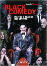Black Comedy – Horror e Humor nel cinema