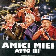 Amici miei - Atto 3