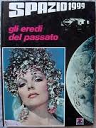 Spazio 1999 – Gli eredi del passato