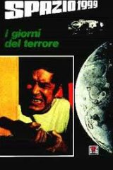 Spazio 1999 - I giorni del terrore