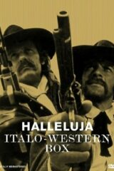Halleluja Italo Western Box: Testa t'ammazzo croce...  sei morto! Mi chiamano Alleluja; Gli fumavano le colt... Lo chiamavano camposanto; Su le mani cadavere! Sei in arresto (3 DVD + CD)