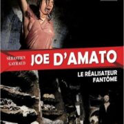 Joe D'Amato: Le réalisateur fantome