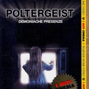 Poltergeist - Demoniache presenze