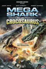 Mega Shark Vs Crocosaurus