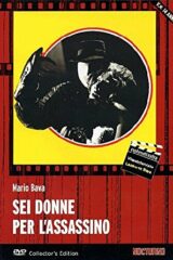 Sei donne per l'assassino (PRIMA EDIZIONE DVD)