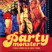 Party Monster - I folli anni 90 di New York