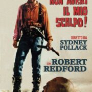 Corvo rosso non avrai il mio scalpo