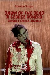 Dawn of the Dead di George A.Romero – Orrore E Critica Sociale