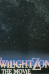 Twilight Zone - The Movie / Ai confini della realtà - Il film (LP)
