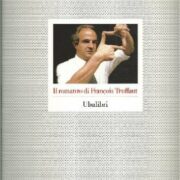 Romanzo di Francois Truffaut, Il