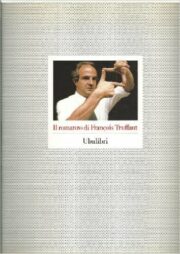 Romanzo di Francois Truffaut, Il