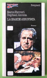 Grande abbuffata, La