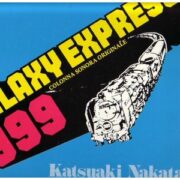 Galaxy Express 999 (LP BL 31665)