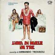 Luna di miele in tre (LP ORIGINALE 1976 - NUOVO SIGILLATO)