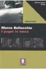 Marco Bellocchio - I pugni in tasca