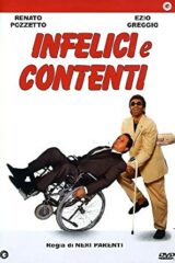 Infelici e contenti