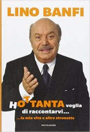 Lino Banfi – Hottanta voglia di raccontarvi…