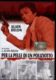 Per la pelle di un poliziotto