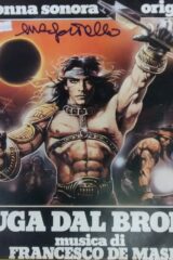 Fuga dal Bronx (LP AUTOGRAFATO da ENZO G. CASTELLARI)