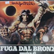 Fuga dal Bronx (LP AUTOGRAFATO da ENZO G. CASTELLARI)