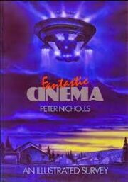 World of Fantastic Films – An illustrated survey