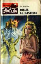 Racconti di Dracula, I – n.035 – Follia al Castello