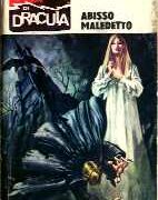 Racconti di Dracula, I - n.073 - Abisso maledetto