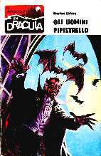 Racconti di Dracula, I – n.083 – Gli Uomini Pipistrello