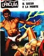 Racconti di Dracula, I - n.057 - Il sesso e la morte