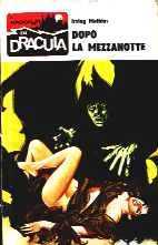 Racconti di Dracula, I – n.062 – Dopo la mezzanotte
