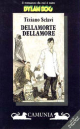 Dellamorte Dellamore (Romanzo – PRIMA EDIZIONE)