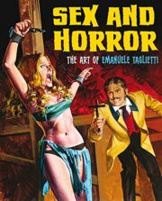 Sex And Horror #01 – The Art Of Emanuele Taglietti