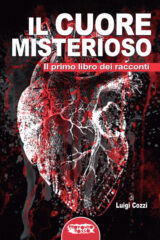 Cuore misterioso, Il - Il primo libro dei racconti