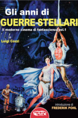 Anni Di Guerre Stellari, Gli