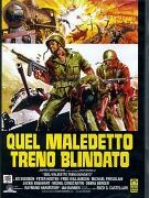 Quel maledetto treno blindato