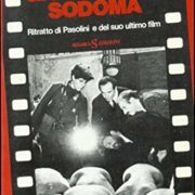 Giornate di Sodoma - Ritratto di Pasolini e del suo film