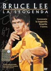 Bruce Lee la leggenda