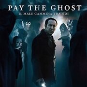 Pay The Ghost - Il Male Cammina Tra Noi