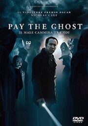 Pay The Ghost – Il Male Cammina Tra Noi