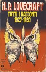 H.P. Lovecraft – Tutti i racconti 1927-1930