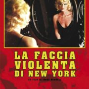 Faccia violenta di New York, La