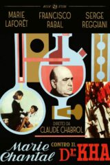 Marie Chantal Contro Il Dr. Kha