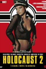 Holocaust 2 - I ricordi, i deliri, la vendetta