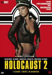 Holocaust 2 – I ricordi, i deliri, la vendetta