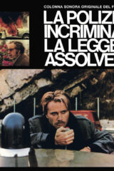Polizia incrimina, la legge assolve, La (Gatefold LP)