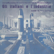 Italiani e l’industria, Gli