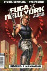 Fuga da New York: le nuove avventure vol.2